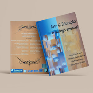 Arte & Educação: O diálogo essencial