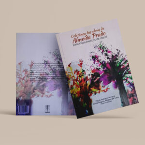 Coletânea das obras de Almeida Prado para instrumentos de metal