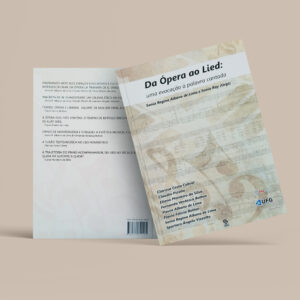 Da Ópera ao Lied: uma evocação à palavra cantada