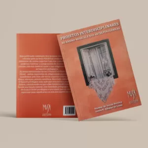 Projetos interdisciplinares no ensino musical e nas artes folclóricas