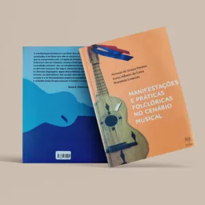 Manifestações e práticas folclóricas no cenário musical