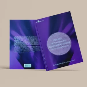 Memória, performance e aprendizado musical - Um processo interligado