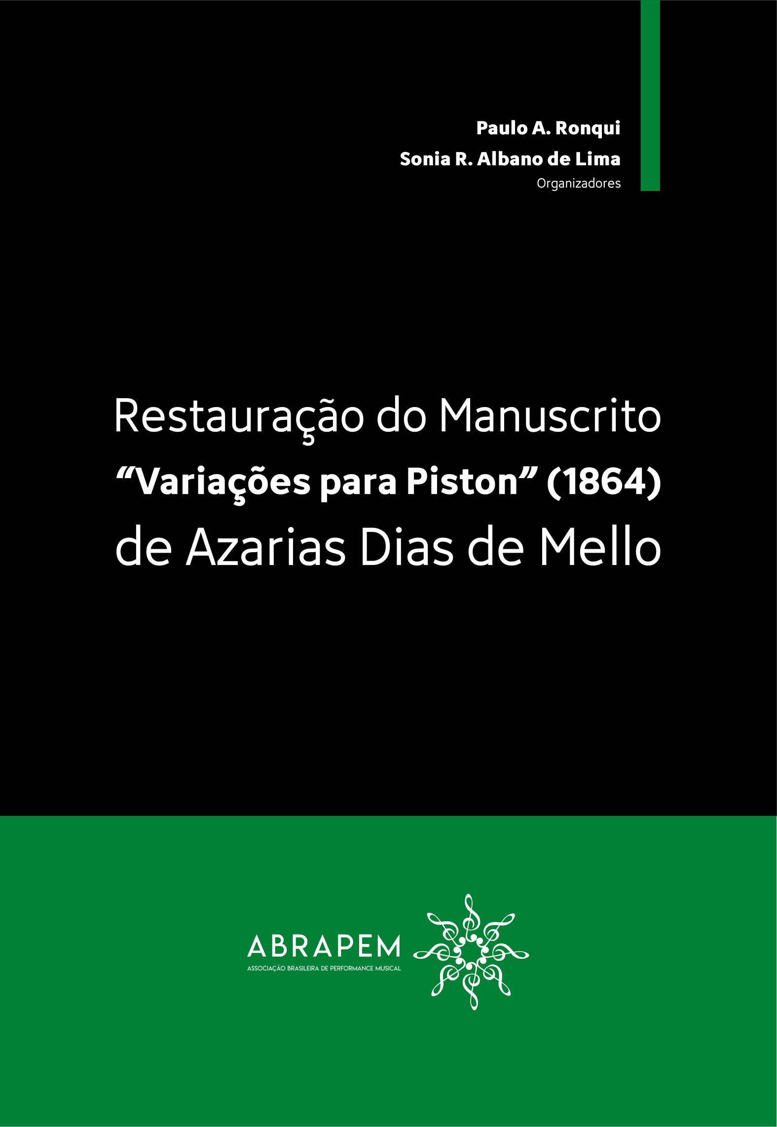 Restauração do Manuscrito “ Variações para Piston’ (1864) de Azarias Dias de Mello